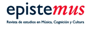Epistemus : Revista de Estudios en Música, Cognición y Cultura