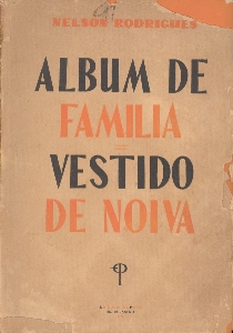 Album de família e Vestido de noiva