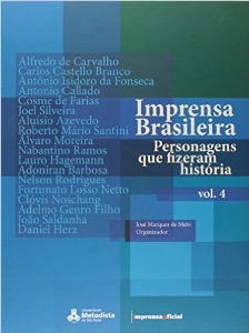 Imprensa brasileira : personagens que fizeram história