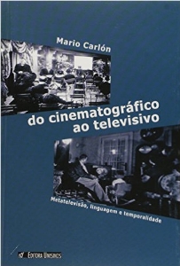 Do cinematográfico ao televisivo