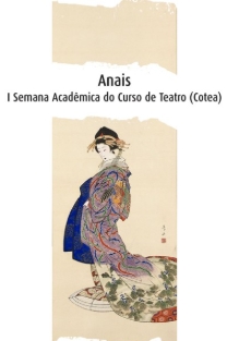 Anais da semana acadêmica do curso de teatro